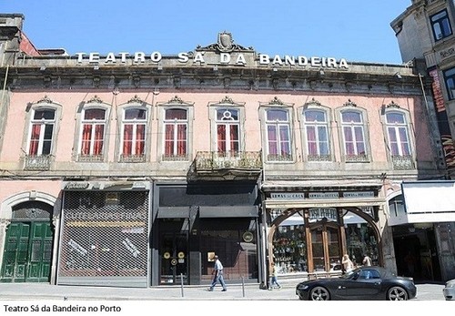 OS DOIS TEATROS SÁ DA BANDEIRA