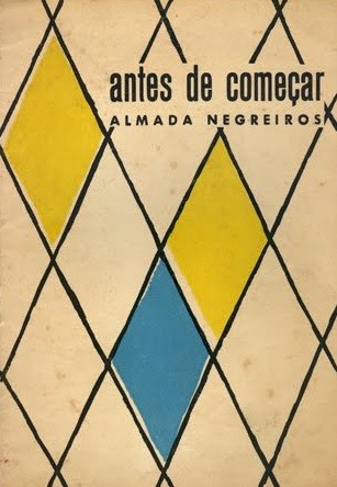 UM SÉCULO SOBRE A PRIMEIRA PEÇA CONHECIDA DE ALMADA NEGREIROS