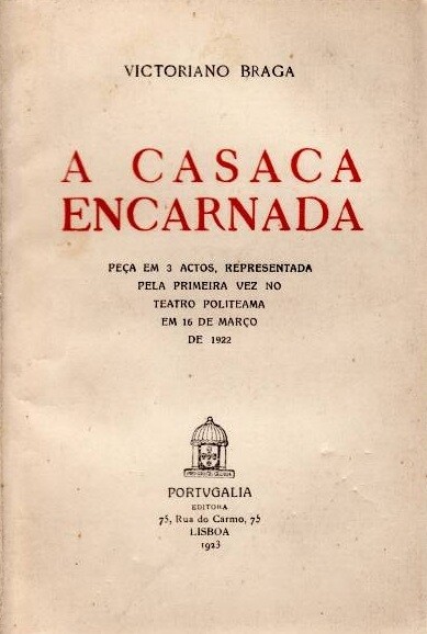 CENTENÁRIO DE “A CASACA ENCARNADA”