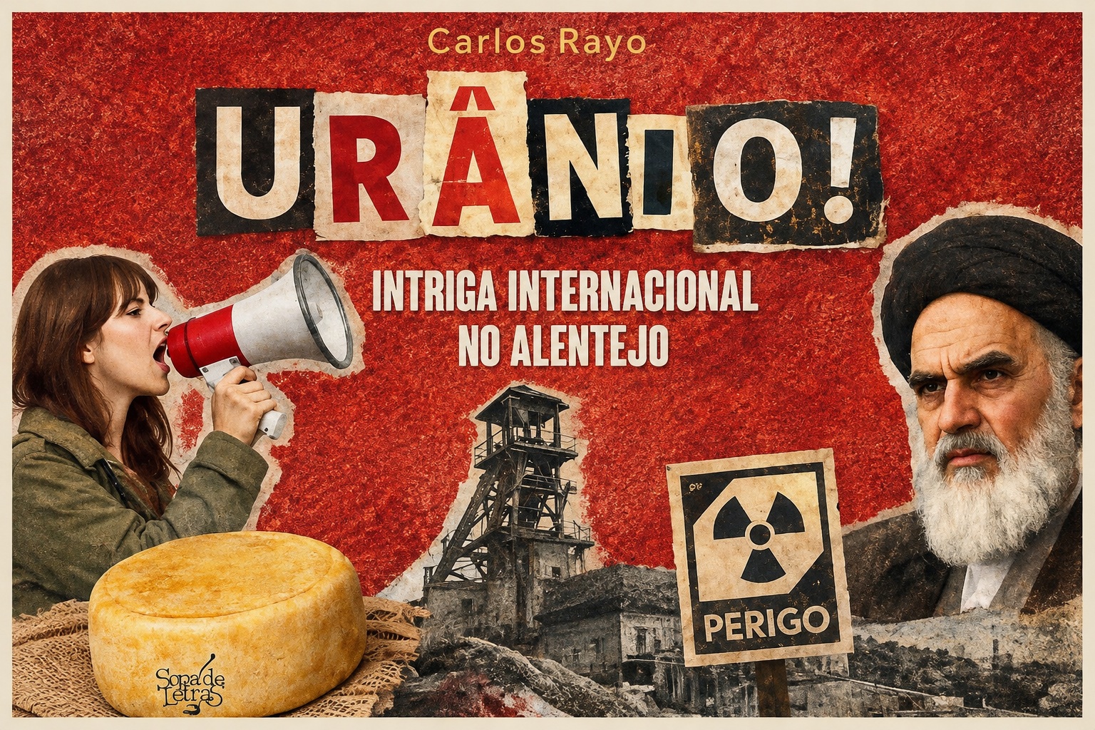 “Urânio – Intriga Internacional no Alentejo” de Carlos Rayo
